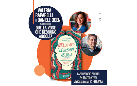 Valeria Raparelli e Daniele Coen Raccontano "Quella voce che nessuno ascolta"