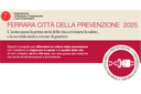 Ferrara Città della Prevenzione 2025