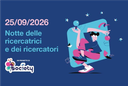 La notte delle ricercatrici e dei ricercatori